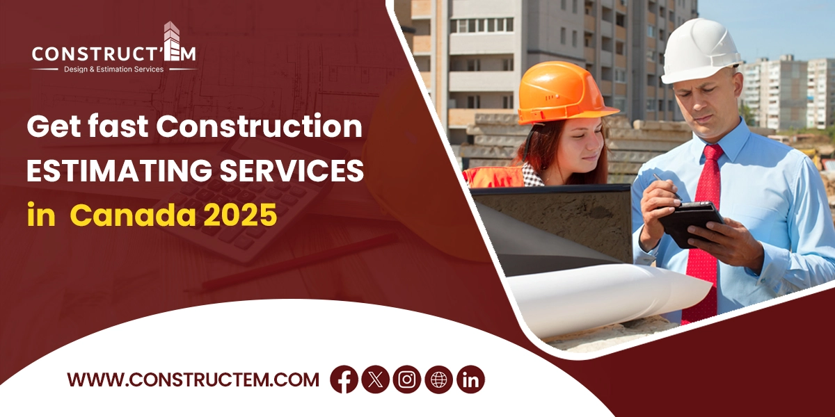 Construction Estimating Services in Canada,Construction Estimating Services in Canada