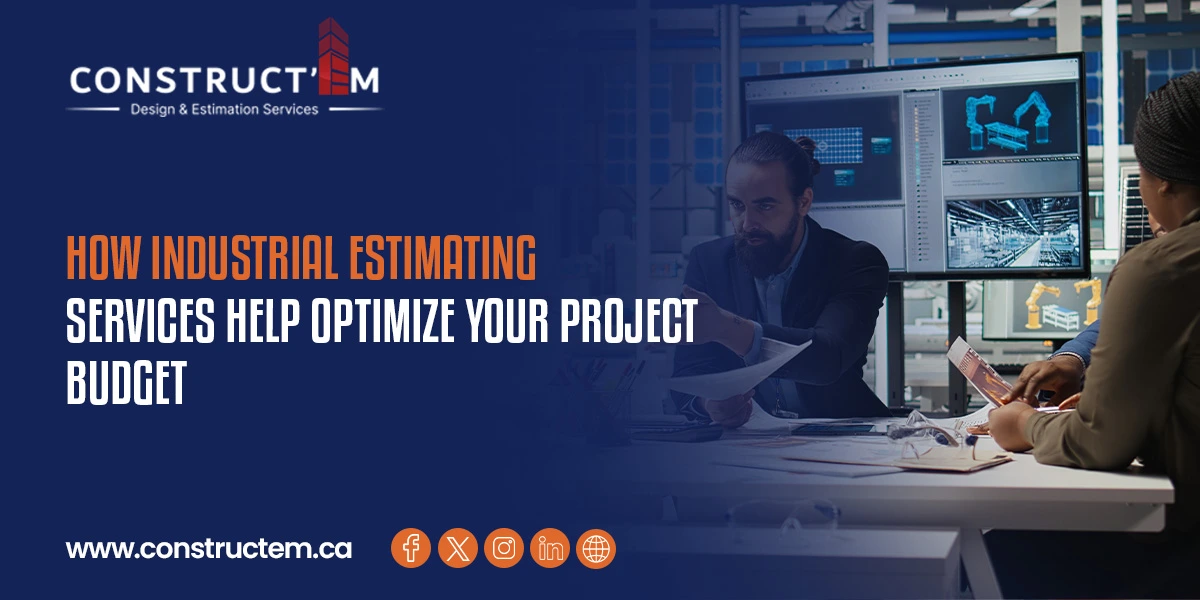 Industrial Estimating Services Canada,Estimation Service,