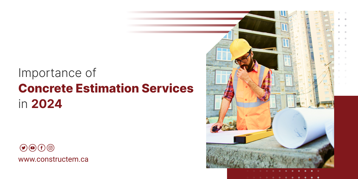 Importance of concrete estimating services in 2024 (1)