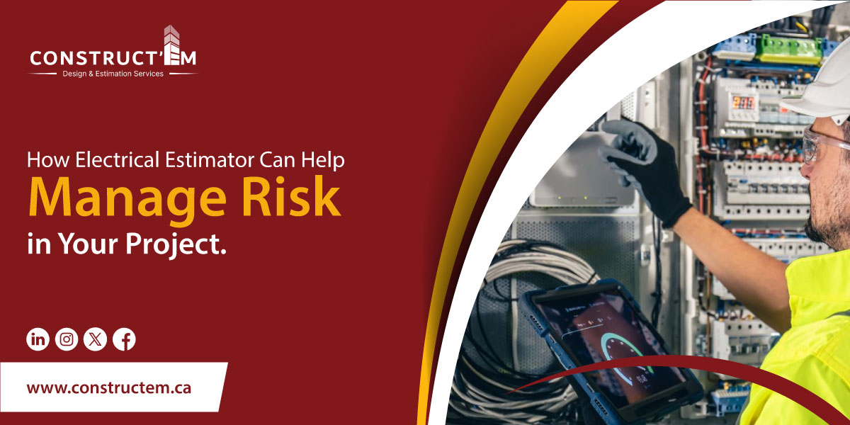 Electrical-Estimator-Can-Help-Manage-Risk